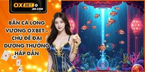 Bắn cá Long Vương