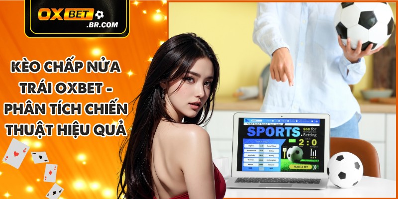 Kèo chấp nửa trái